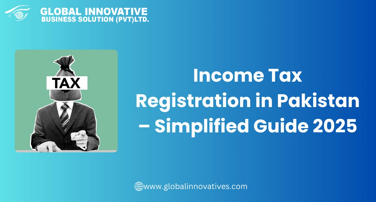 Income Tax Registration in Pakistan